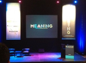 The stage at Meaning 2012