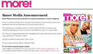 The closure of more! magazine is another nail in the coffin of traditional publishing